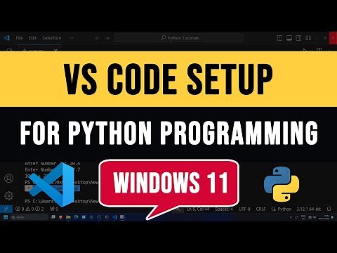 How to Set up Visual Studio Code to Run Python Programs
