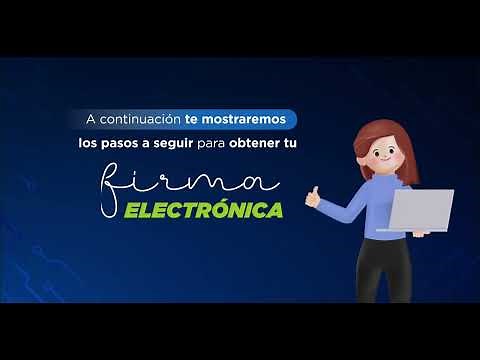 Como obtener o renovar tu firma electrónica en línea.