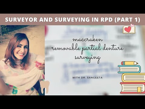 surveyor and surveying in rpd (part 1) - mccracken
