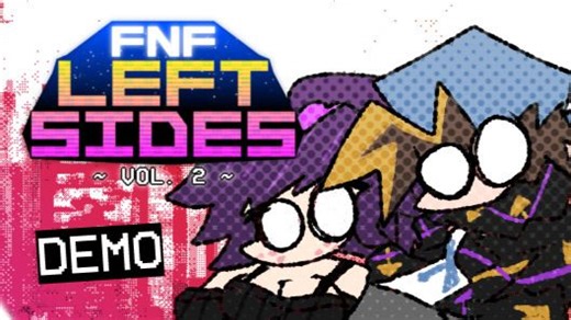 Friday Night Funkin' Left Sides 重制版VOL2（Demo）全流程