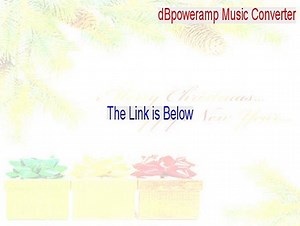 dBpoweramp Music Converter Full Download - Free Download [2015]