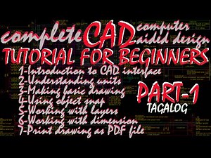 Complete CAD tutorial For Beginners PArt-1 tagalog