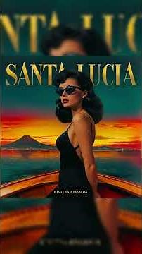 POV: You are in Naples, 1963 🇮🇹🍷 (Santa Lucia)