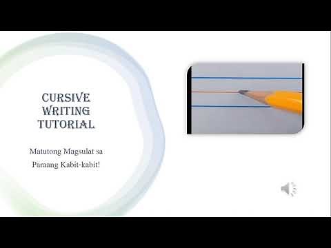Grade 2 Cursive Writing Tutorial-Quarter 2-Module 3 Filipino