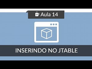 Interface Gráfica Java no Netbeans - Aula #14 - Criando um JTable - Inserindo Dados