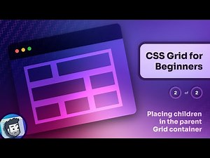 CSS Grid for Beginners (Part 2 of 2)