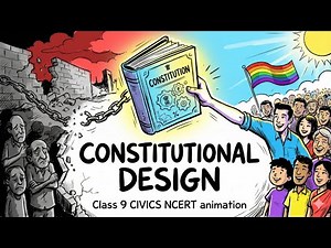 Constitutional Design | Class 9 Chapter 2 | NCERT Democratic Politics | Whiteboard Animation |
