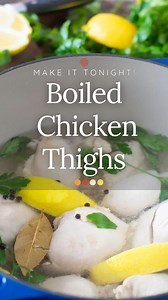 Boiled Chicken Thighs - Dinner Tonight! The full recipe is below, or comment 👉 “recipe” and I’ll DM it to you. Ingredients: 6 chicken thighs (boneless or bone-in, with or without skin, not frozen) Water or chicken stock 2 tsp. salt Other seasonings, optional Instructions: Arrange the chicken in a saucepan or skillet that is large enough for them to fit in a single layer. Add enough water or stock so that the chicken pieces have 2 inches of water above them. Sprinkle with the salt and any other 