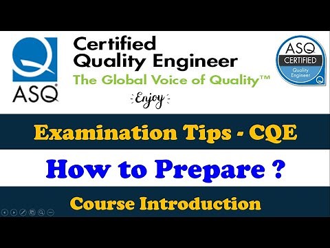 CQE (Certified Quality Engineer) Certification Course (Intro & How To Prepare for Exam and Q&A)