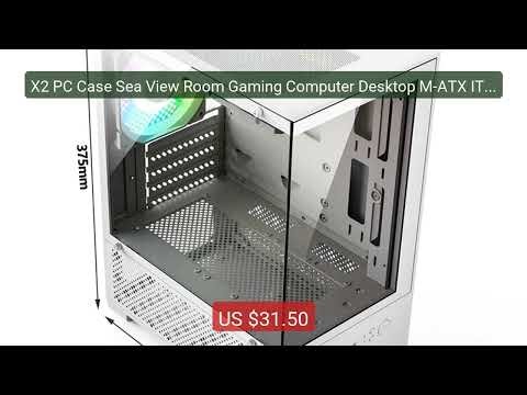 X2 PC Case Sea View Room Gaming Computer Desktop M-ATX ITX Mot... — Best Buy 2026 | Great Quality!