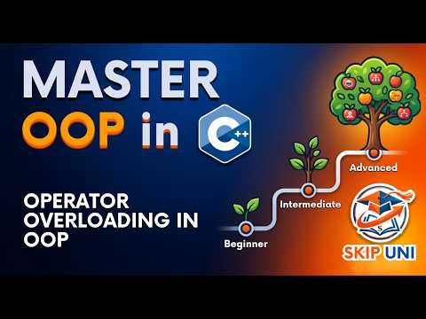 Lec-18: Operator Overloading in C++ Programming | OOP Concept for Beginners | ‪@SkipUNI‬