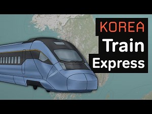 The World's Most Underrated High-Speed Rail System? | Korea Train Express