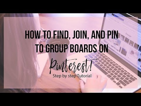 How to Find, Join, and Pin to Group Boards on Pinterest - Pinterest Tutorial