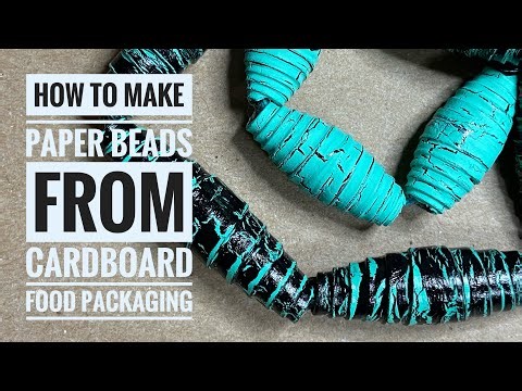 How To Make Rolled Paper Beads out of Cardboard Food Packaging - Recycled Paper Craft Tutorial DIY
