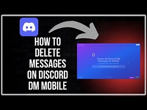 How To Delete All Your Messages On Discord Dm Mobile - Full Guide