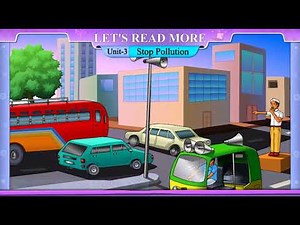 STD-8 SEM-2 LET'S READ MORE UNIT-3 STOP POLLUTION
