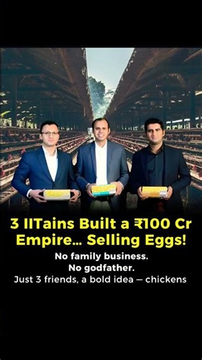 From IIT Campus to the Poultry Farm: A ₹100 Crore Journey 🚀