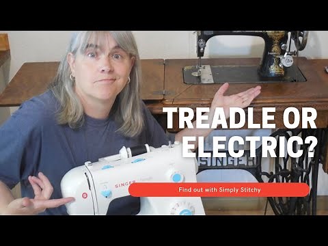 Treadle vs Electric Sewing Machines: Which Is Better? #SewingMachines #VintageSewing #Singer27