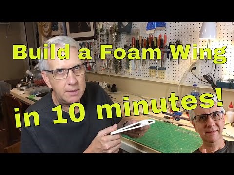 Build a Foam Wing in 10 Minutes!