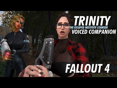 Fallout 4 - Escaped Institute Courser - Meet Trinity - Voiced Companion - Full Quest Mod & Affinity