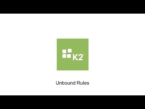 How-To: Working with Unbound Rules in K2 SmartForms
