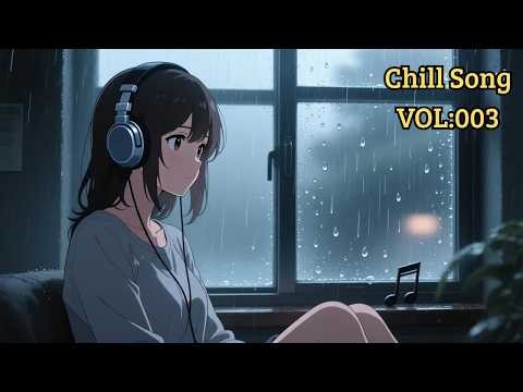 Chill Songs | Long Play Relaxing Music for Work, Study & Anytime Listening