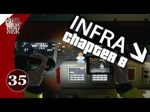 INFRA | Playthrough Gameplay | PART 35 lowering the drawbridge!