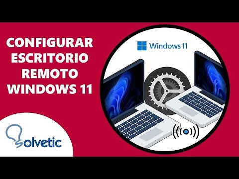 Configurar Escritorio Remoto Windows 11 ✔️