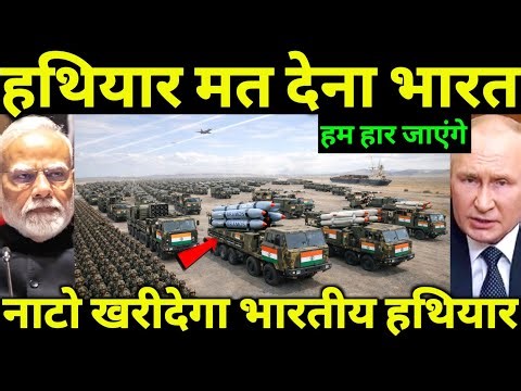 Russia Is Nervous as a NATO Country Eyes Indian Defence Systems