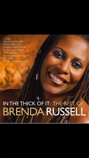 Make You Smile - Brenda Russell from the 2009 Compilation Album 'In The Thick Of It'