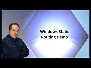Windows Static Routing Demo