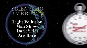 53K views · 747 reactions | A new atlas of light pollution shows that most people never see a truly dark sky at night. | Scientific American | Facebook