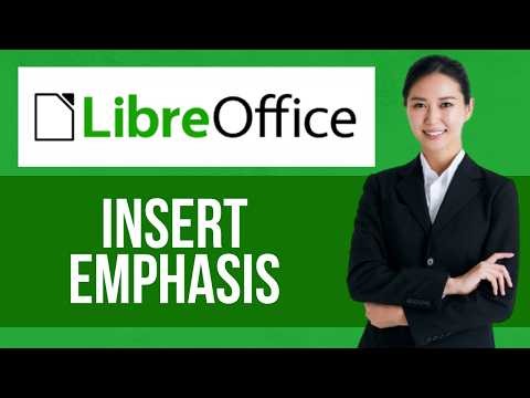 How to Insert Emphasis on Libreoffice Writer — Step by Step LibreOffice Tutorial