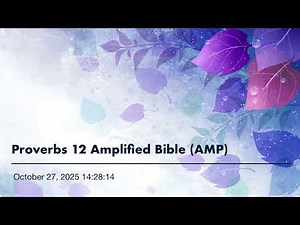Proverbs 12 Amplified Bible (AMP)
