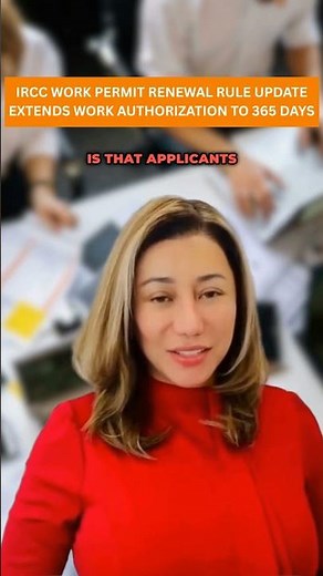 IRCC Work Permit Renewal Rule Update Extends Work Authorization to 365 Days ‪@EivyJoyQuito‬