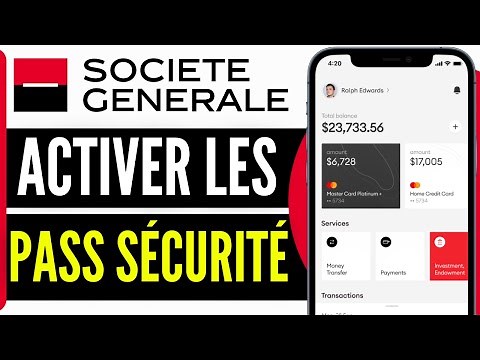 Comment Activer Le Pass Sécurité Société Générale (2024)