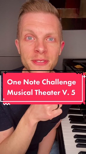 One Note Challenge in Musical Theater: Test Your Skills