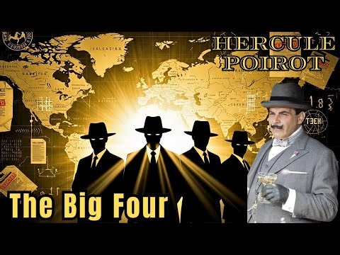 The Big Four | Hercule Poirot Mystery | Agatha Christie Classic