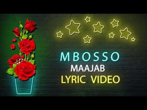 Mbosso - Maajab (Lyric Video) Sms SKIZA 8546310 to 811