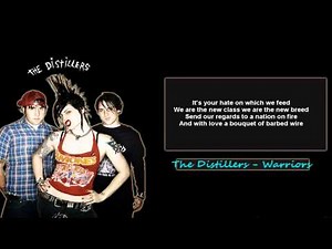 The Distillers - Warriors (Lyrics HD)