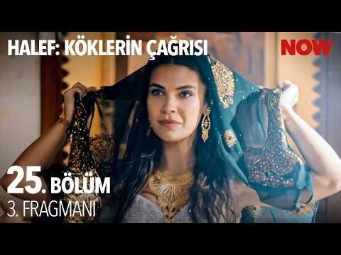 Halef: Köklerin Çağrısı 25. Bölüm 3. Fragmanı ‪@HalefKoklerinCagrisiDizisi‬