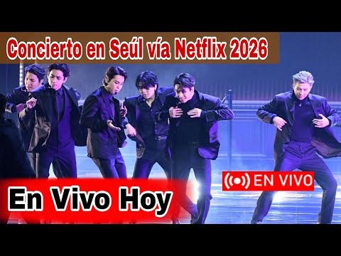 BTS concert in Seoul live, BTS Netflix live today 2026 South Korea