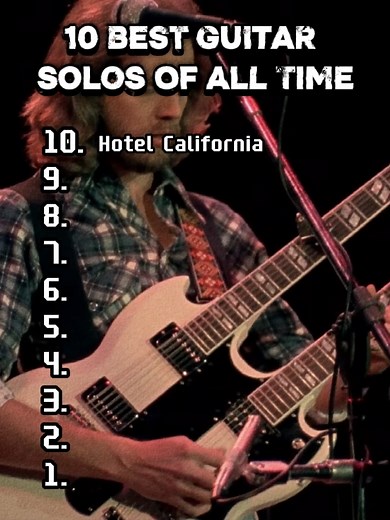 Top 10 Best Guitar Solos Of all Time