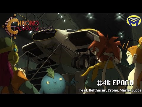 Chrono Trigger the Musical - Epoch