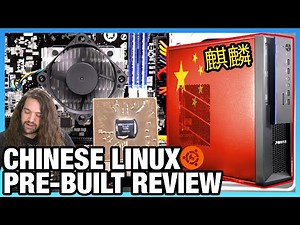 Chinese Pre-Built PC Review: ZhaoXin CPU + Knock-Off Windows OS, ft. NeoKylin