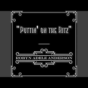Puttin' On The Ritz
