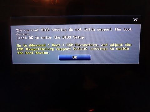 COMO RESOLVER O ERRO: The current BIOS setting do not fully support the boot device!