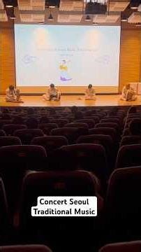 Korean Traditional Musical Concert Seoul Korea