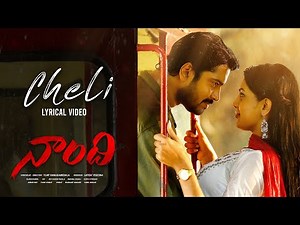 Cheli Lyrical Video Song | Naandhi | Allari Naresh | Sri Charan Pakala | Vijay Kanakamedala
