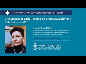 The Effects of Early Trauma on Brain Development: Relevance in 2023